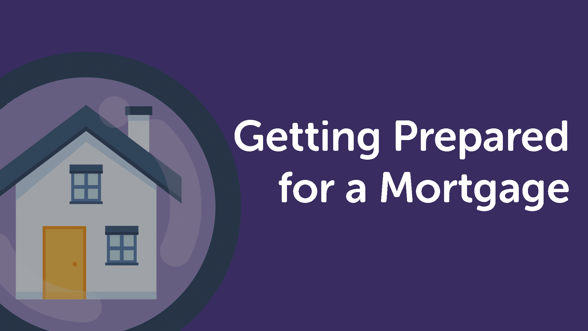 Getting Prepared for a Mortgage in Leeds