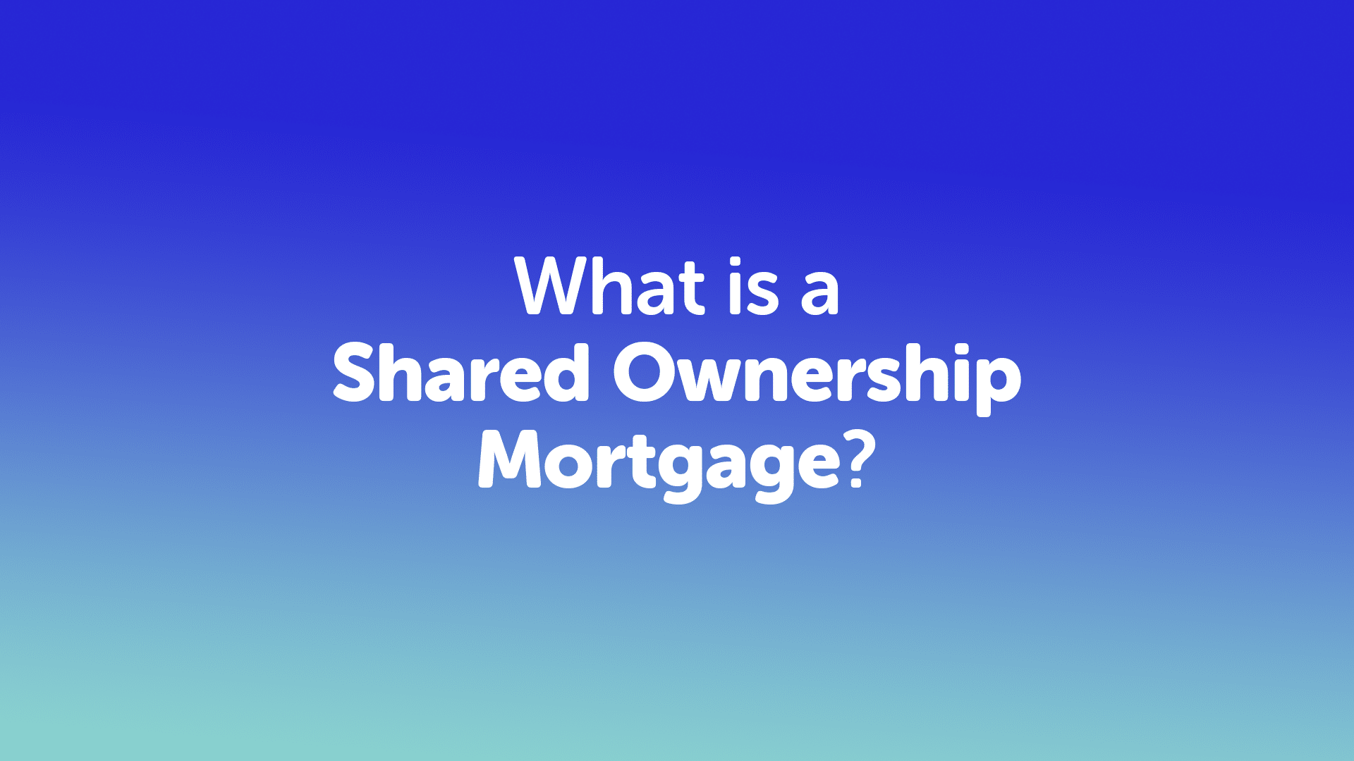 What is a shared ownership mortgage in Leeds?